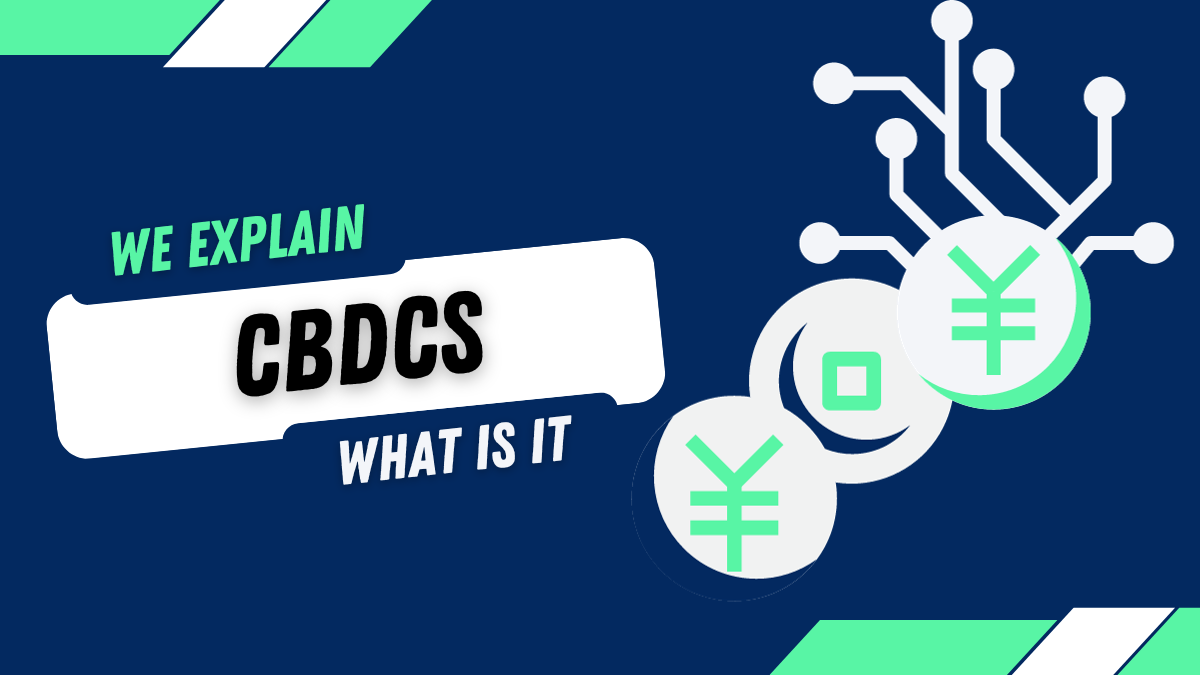 Image shows CBDCs and what is it.
